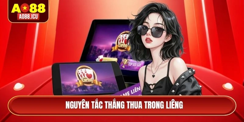 Nguyên tắc thắng thua trong liêng